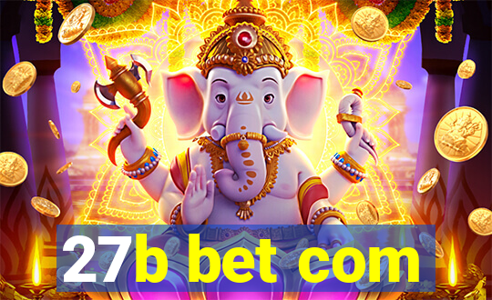 27b bet com